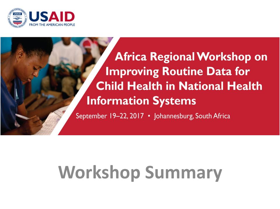 Workshop Summary Child Health Task Force