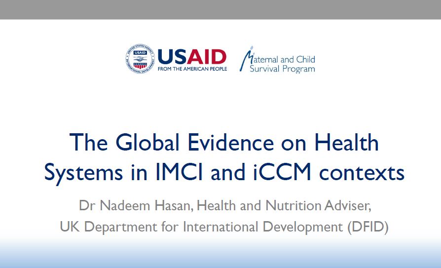 cover photo: The Global Evidence on Health Systems in IMCI and iCCM contexts ; DFID Nadeem INS Workshop 10.30.2018