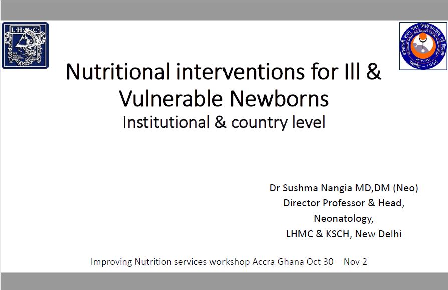 Photo: 10 MOH India_Sushma Nangia_Nutritional Interventions for Ill & Vulnerable Newborns_INS Workshop_10.31.2018