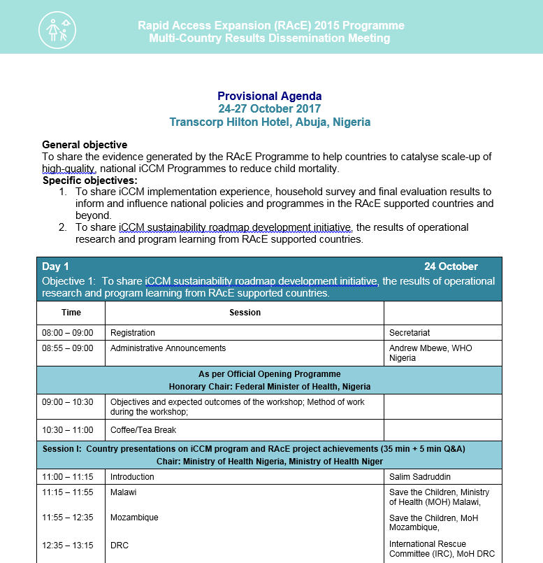 Een centrale tool die een belangrijke rol speelt Omgaan Verlichting RAcE Results Dissemination Meeting 2017 Agenda | Child Health Task Force