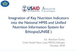 cover photo: Integration of Key Nutrition Indicators into the National HMIS and Unified Nutrition Information System for Ethiopia (UNISE)